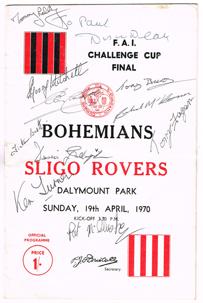 Soccer: 1970 (19 April) FAI Cup Final programme signed by Sligo Rovers team at Whyte's Auctions