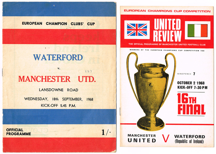 Soccer: Collection of programes including Waterford FC 1968 home and away Manchester United European matches at Whyte's Auctions