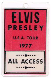 Elvis Presley: 1977 USA concert tour 'All Access' pass and ticket at Whyte's Auctions