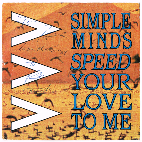 Simple Minds: 'Speed Your Love To Me' autographed vinyl single at Whyte's Auctions