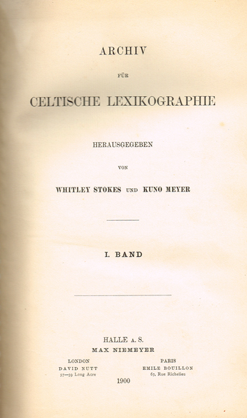Stokes, Whitley and Meyer, Kuno 'Archiv Fur Celtische Lexikographie' at Whyte's Auctions