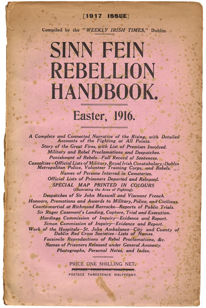 1916. Sinn Fein Rebellion Handbook. 1917 (revised) issue. at Whyte's Auctions