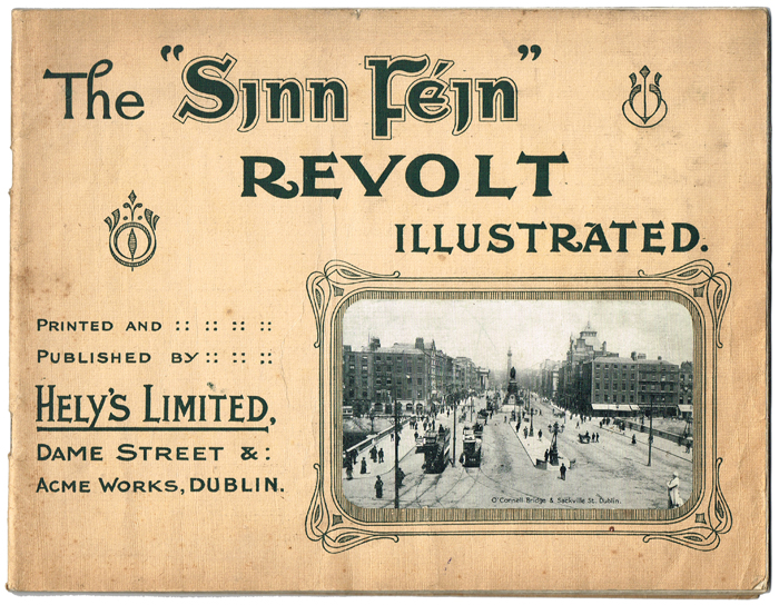 1916 Rising: The Sinn Fein Revolt and The Rebellion in Dublin picture books at Whyte's Auctions