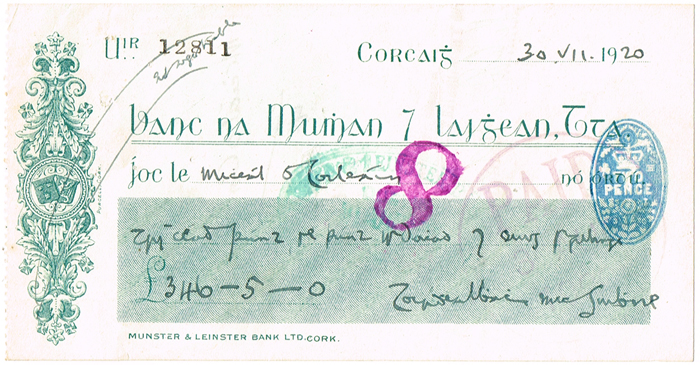 1920 (8 August) Terence MacSwiney signed cheque to Michael Collins at Whyte's Auctions