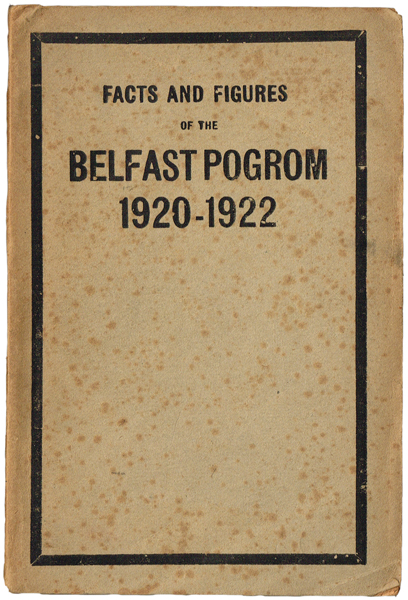 G.B. Kenna, Facts & Figures of the Belfast Pogrom 1920-1922 at Whyte's Auctions