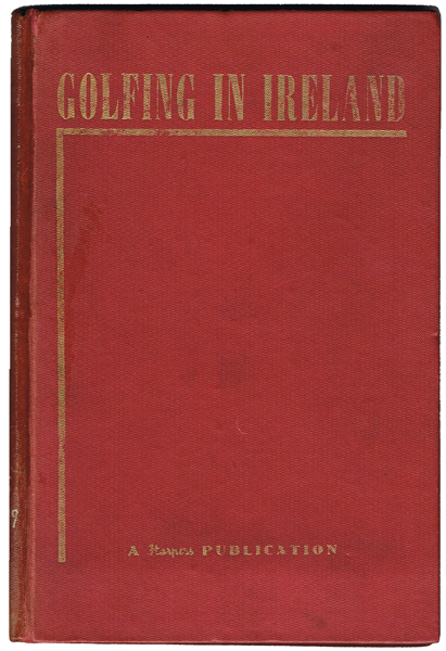 Golf. Coffey, Martin F. (editor). Golfing in Ireland. 1953 at Whyte's Auctions
