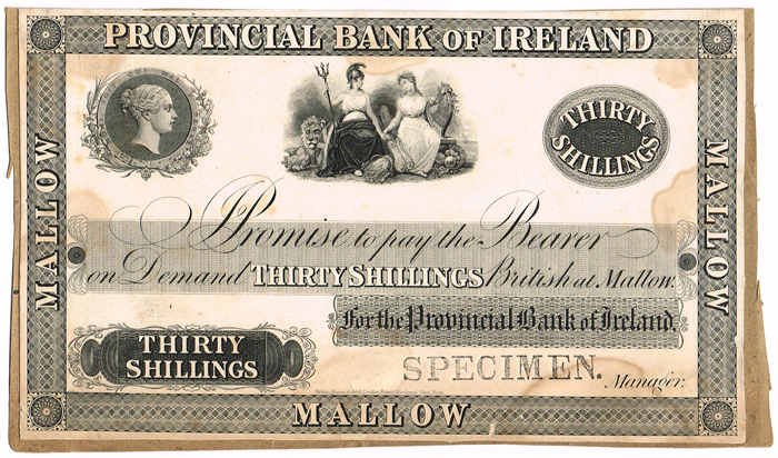 Provincial Bank of Ireland Mallow Thirty Shillings British" Sixth Issue 1841-1869 Specimen." at Whyte's Auctions
