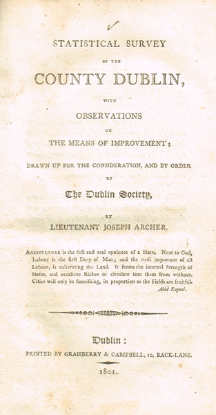 Archer, Joseph. Statistical Survey of the County Dublin, with Observations on the Means of Improvement... at Whyte's Auctions