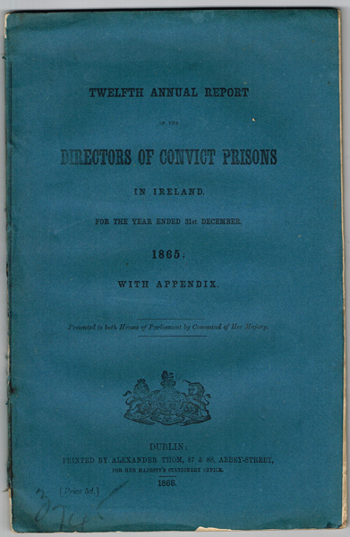 1865-67: Convict Prisons in Ireland Reports at Whyte's Auctions