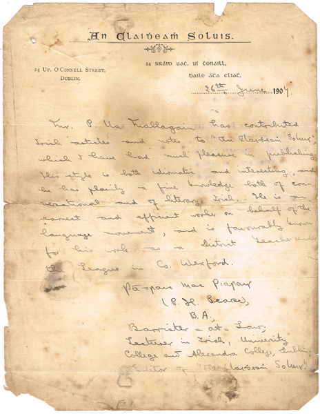 1907 (26 June) Pdraig Pearse handwritten and signed letter of recommendation on 'An Claidheamh Soluis' headed paper at Whyte's Auctions