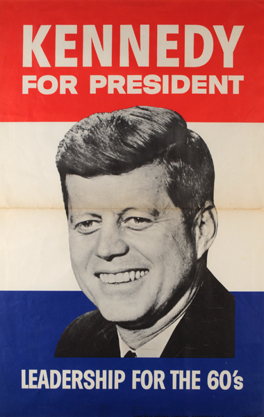 1960: John F. Kennedy Presidential Campaign Poster at Whyte's Auctions