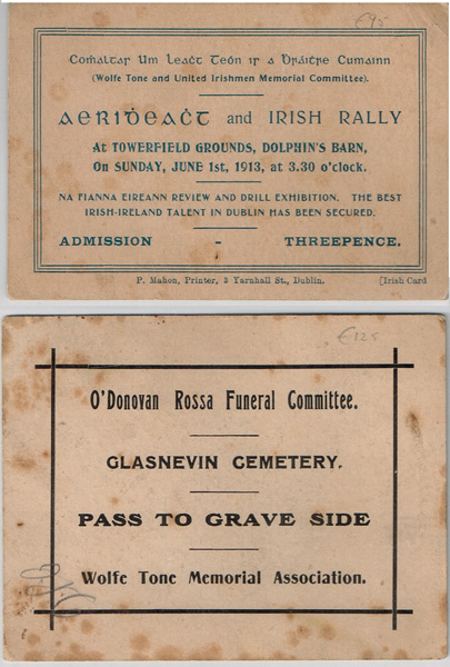 1913 Irish Rally and 1915 O'Donovan Rossa Funeral tickets. at Whyte's Auctions
