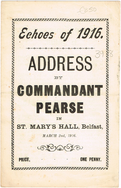March 1916 Address by Commandant Pearse, Belfast at Whyte's Auctions