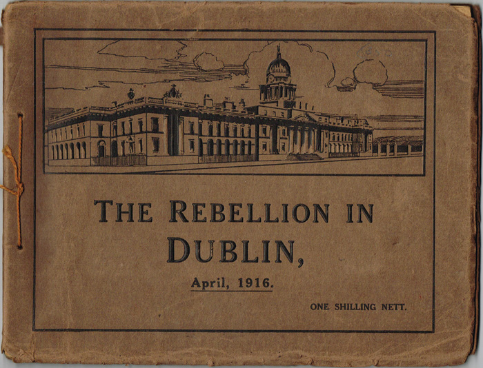 1916 The Easter Rising, Pictorial accounts. at Whyte's Auctions