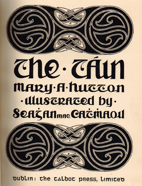 Hutton, Mary A. The Tain at Whyte's Auctions