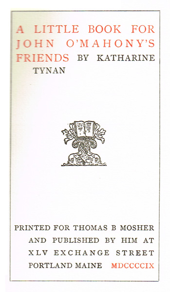 Tynan, Katherine. A Little Book for John O'Mahony's Friends. at Whyte's Auctions