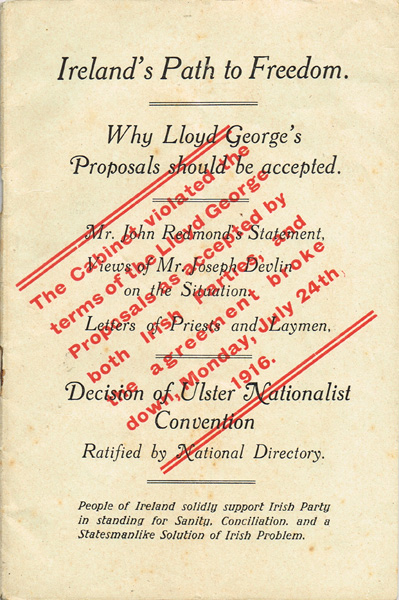 1916 (July). Ireland's Path To Freedom - Why Lloyd George's Proposals Should Be Accepted booklet. at Whyte's Auctions