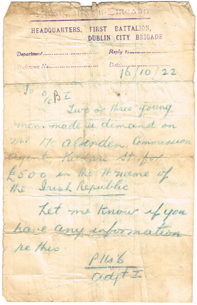 October - November 1922, Oglaigh na h-Eireann, written orders on Head quarters, First Battalion, Dublin City Brigade notepaper. at Whyte's Auctions
