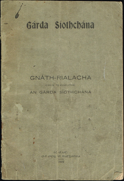 1922 Garda Siothchana, Gnath-Rialacha / Regulations at Whyte's Auctions