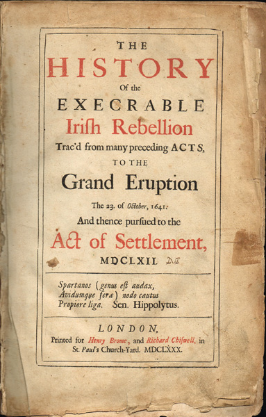 Borlase, Edmund. The History of the Execrable Irish Rebellion: at Whyte's Auctions