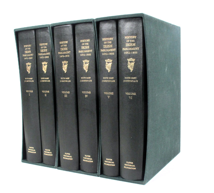 Johnston-Liik, Edith Mary. History of the Irish Parliament 1692-1800. at Whyte's Auctions