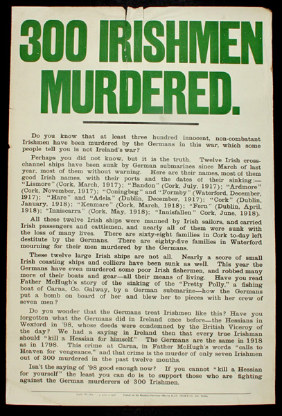 WW1 Irish Recruiting Poster, 300 Irishmen Murdered"" at Whyte's Auctions