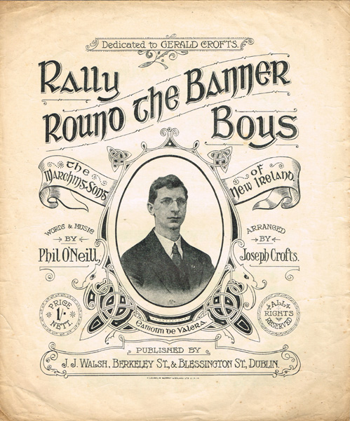 Circa 1918.Rally Round the Banner, Boys" by Phil O'Neill and Joseph Crofts." at Whyte's Auctions