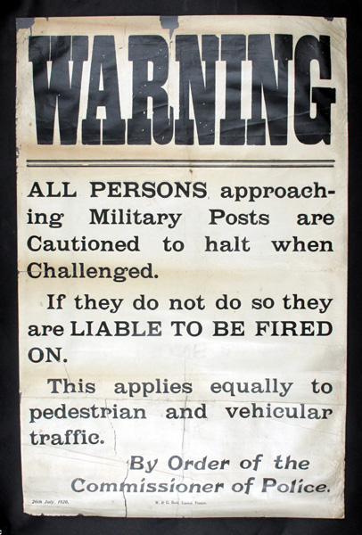 1920 (26 July) Poster WARNING All persons approaching Military Posts" at Whyte's Auctions