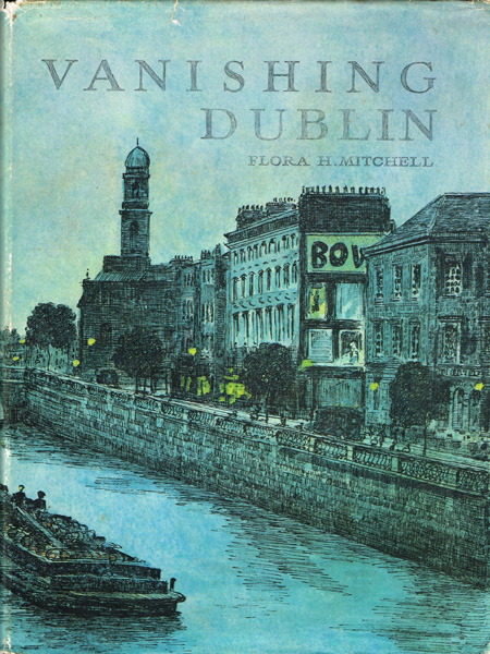 Flora Mitchell, Vanishing Dublin at Whyte's Auctions
