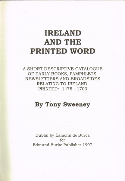 Sweeney, Tony. Ireland and the Printed Word. at Whyte's Auctions