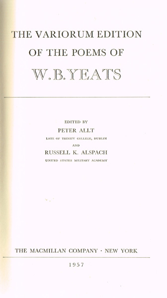 Yeats, W. B. The Variorum Edition of the Poems of W. B. Yeats. Signed at Whyte's Auctions