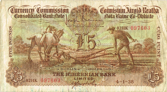 Currency Commission Consolidated Banknote 'Ploughman' Hibernian Bank Five Pounds 4-1-38. at Whyte's Auctions