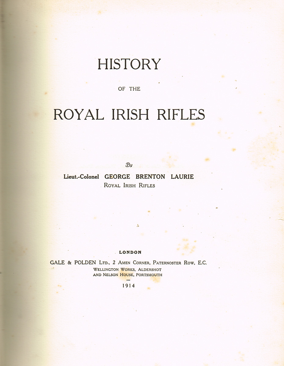 Laurie, Lt. Col. George Brenton, History of the Royal Irish Rifles at Whyte's Auctions