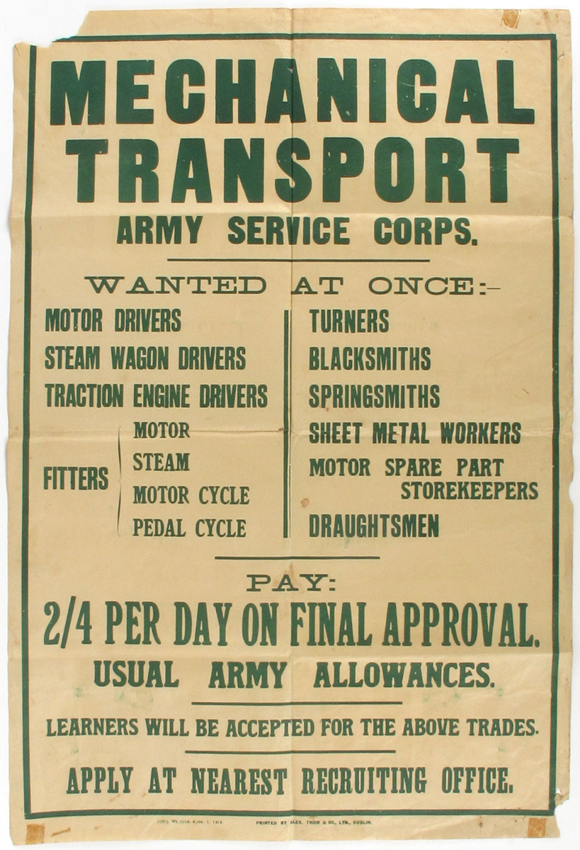 WWI Irish Recruiting Poster, Mechanical Transport Army Service Corps"" at Whyte's Auctions