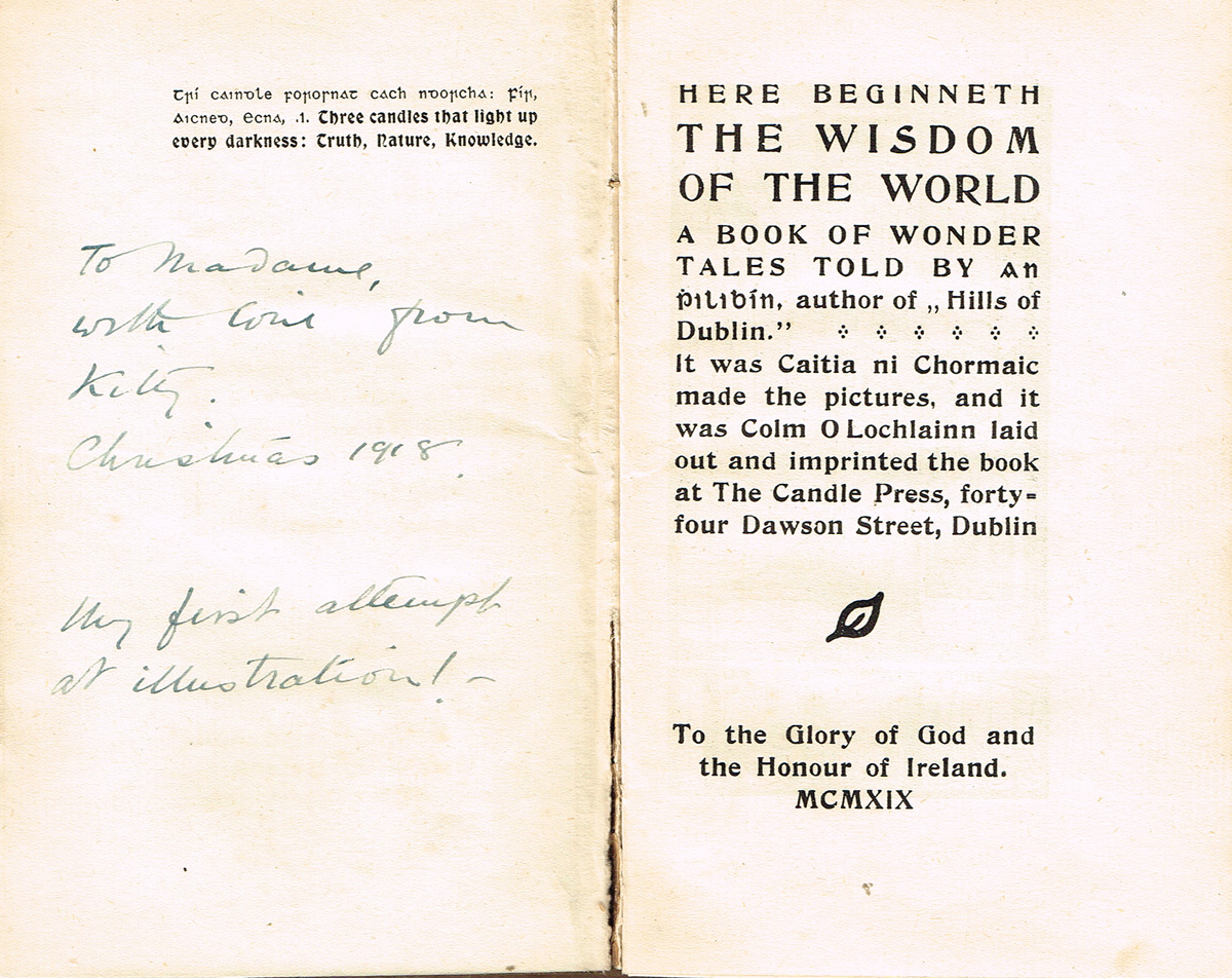 Pollock, J. H., (An Philiblin). The Wisdom of the World. Illustrator's copy, gifted to Countess Markievicz at Whyte's Auctions