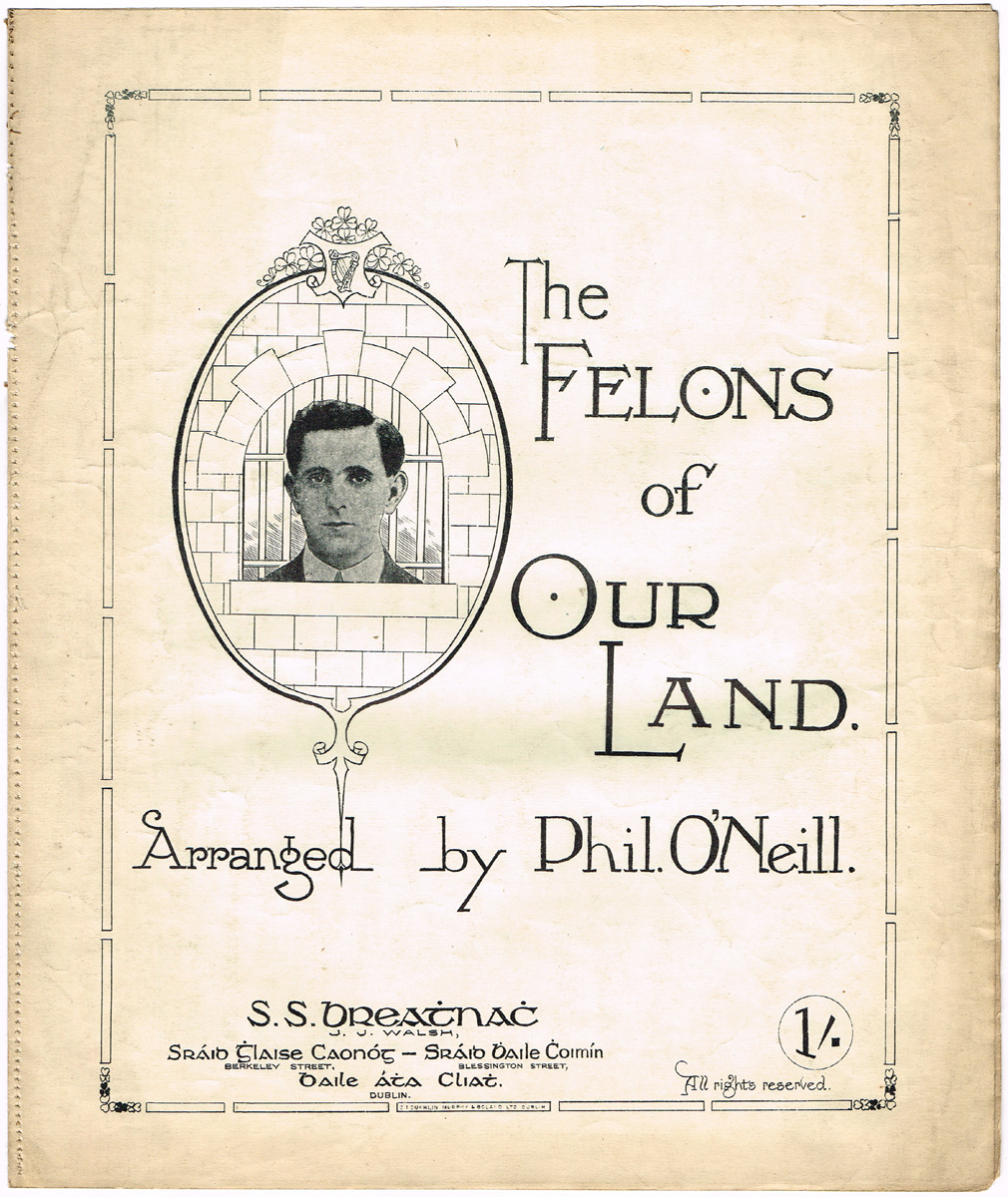 The Felons of Our Land" sheet music." at Whyte's Auctions
