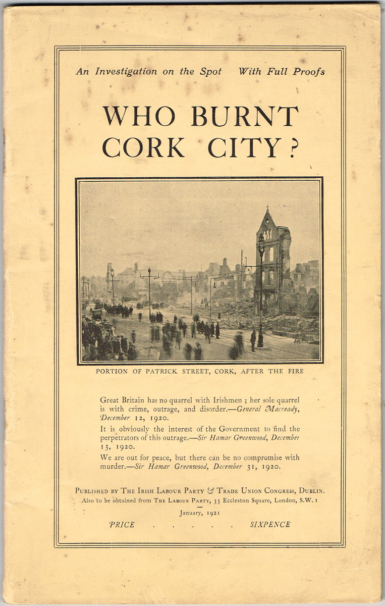 1921 Who Burnt Cork City? and Report of the Labour Commission to Ireland. at Whyte's Auctions