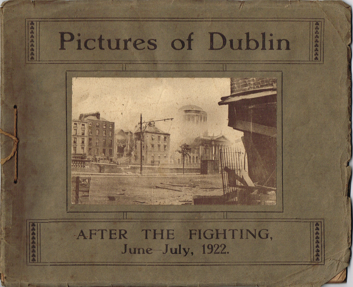 Civil War, Pictures of Dublin - After the Fighting, June - July 1922. at Whyte's Auctions