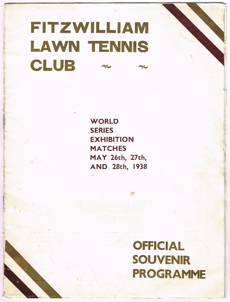 Tennis,1938, Fitzwilliam Lawn Tennis Club. World Series Exhibition Matches at Whyte's Auctions