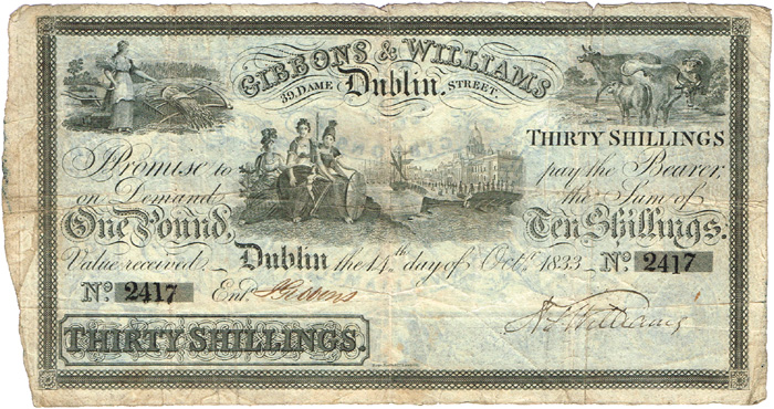 Gibbons & Williams Bank, 39 Dame Street, Dublin. Thirty Shillings, 14th day of Octr. 1833. at Whyte's Auctions