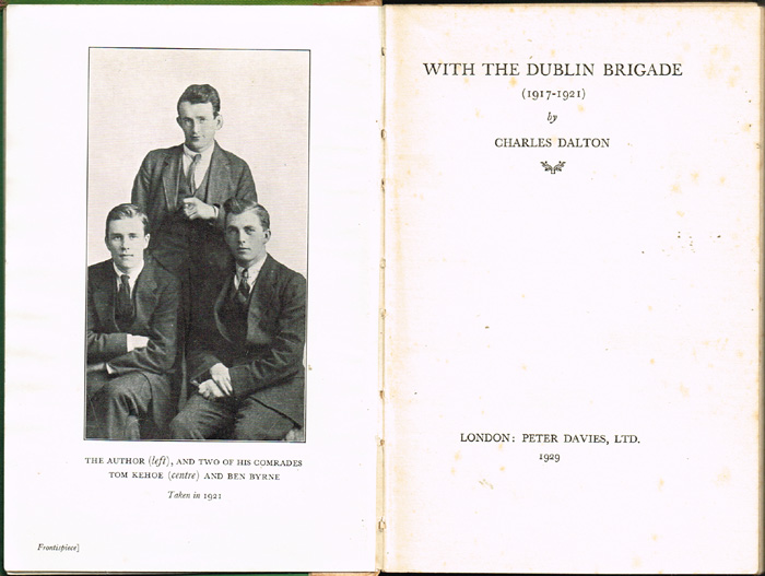 Dalton, Charles, With the Dublin Brigades (1917-1921). at Whyte's Auctions