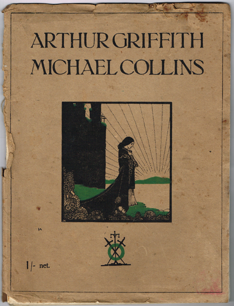Arthur Griffith and Michael Collins Memorial booklet and Michael Collins, The Path to Freedom. at Whyte's Auctions