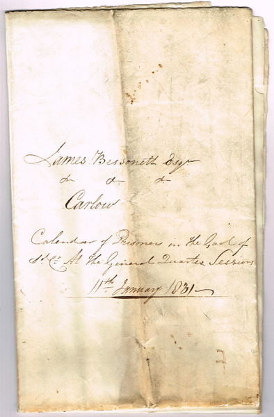 1831 (11 January). A Calendar of 38 named Prisoners confined in the Jail of Carlow. at Whyte's Auctions