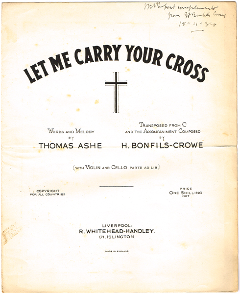 'Let Me Carry Your Cross' by Thomas Ashe, sheet music. at Whyte's Auctions