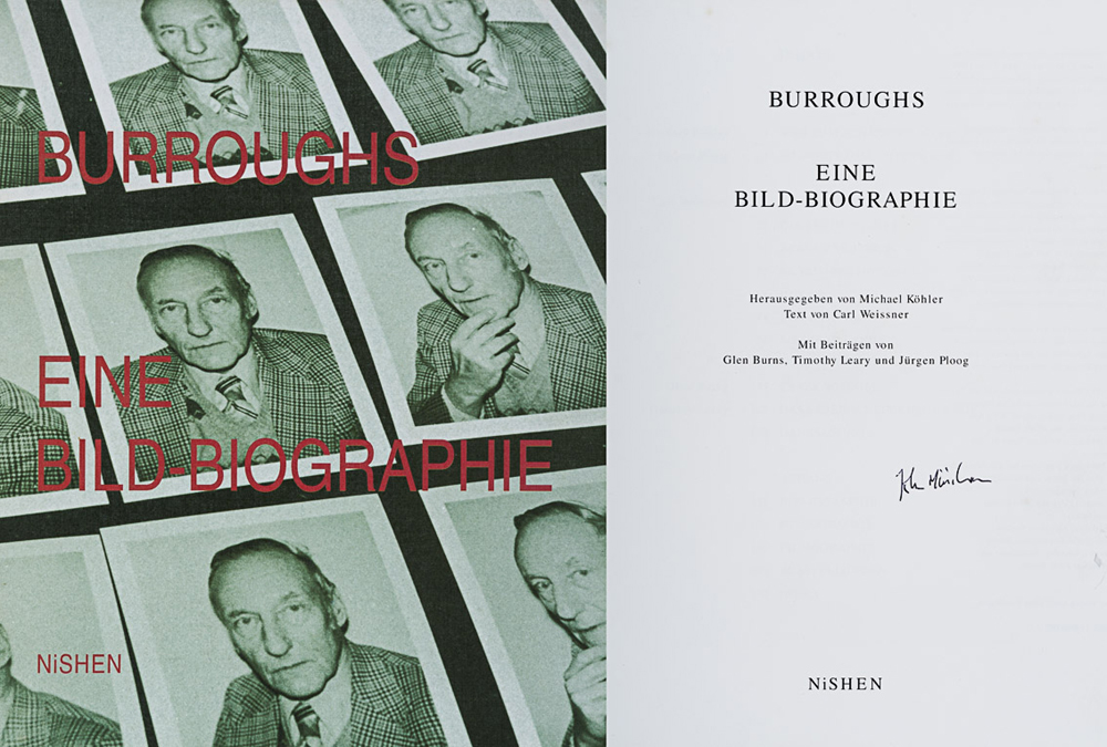 [Minihan, John / Burroughs, William] Khler, Michael. Burroughs - Eine Bild-Biographie. at Whyte's Auctions