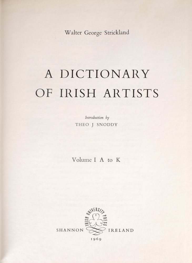 Strickland, Walter George, A Dictionary Of Irish Artists at Whyte's Auctions