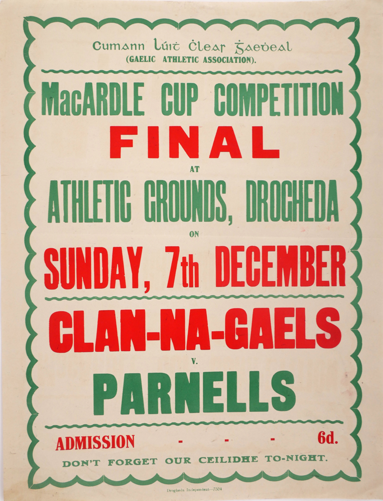 1946-47 Louth GAA posters, Louth Football Championships and McArdle Competition. at Whyte's Auctions