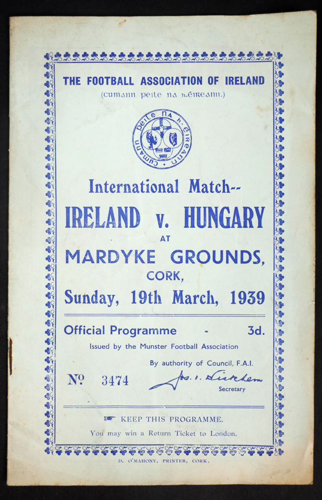 Football, 1939 Ireland v. Hungary, in Cork, programme. at Whyte's Auctions