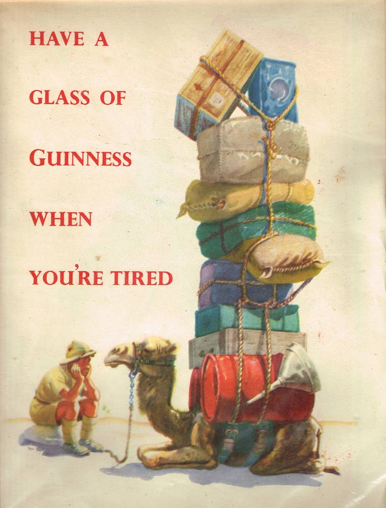 Guinness, 1940s advertisement, Have a Glass of Guinness When You're Tired. at Whyte's Auctions
