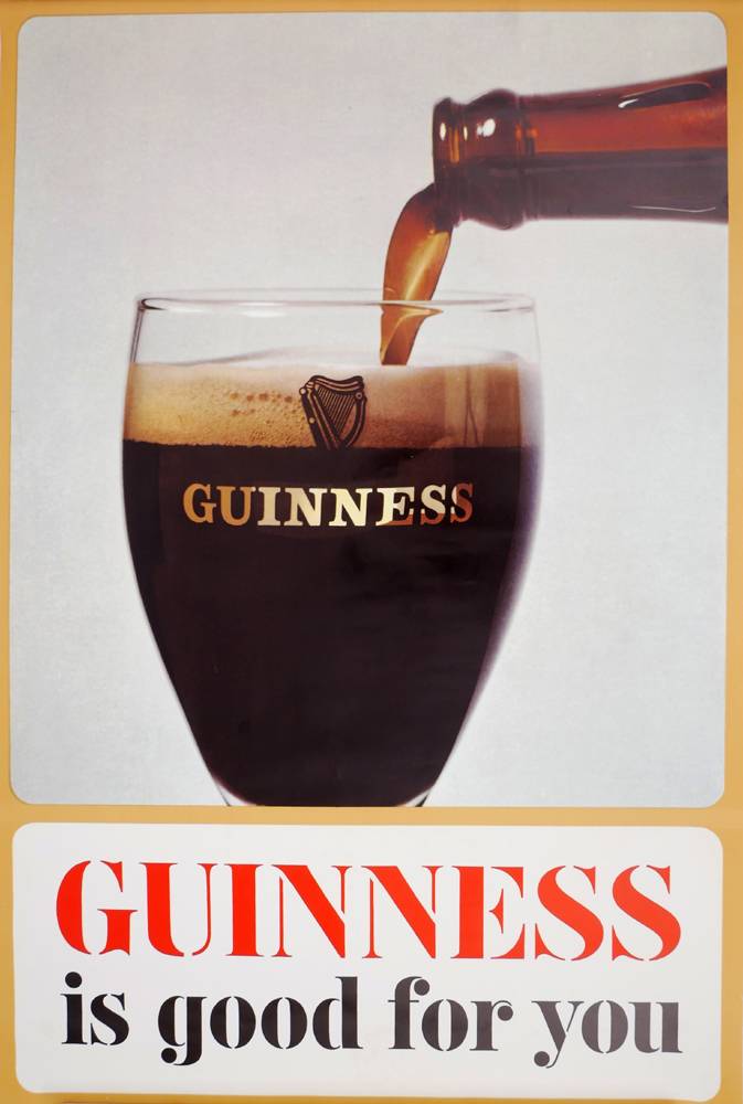 Guinness Is Good For You, advertising poster. at Whyte's Auctions